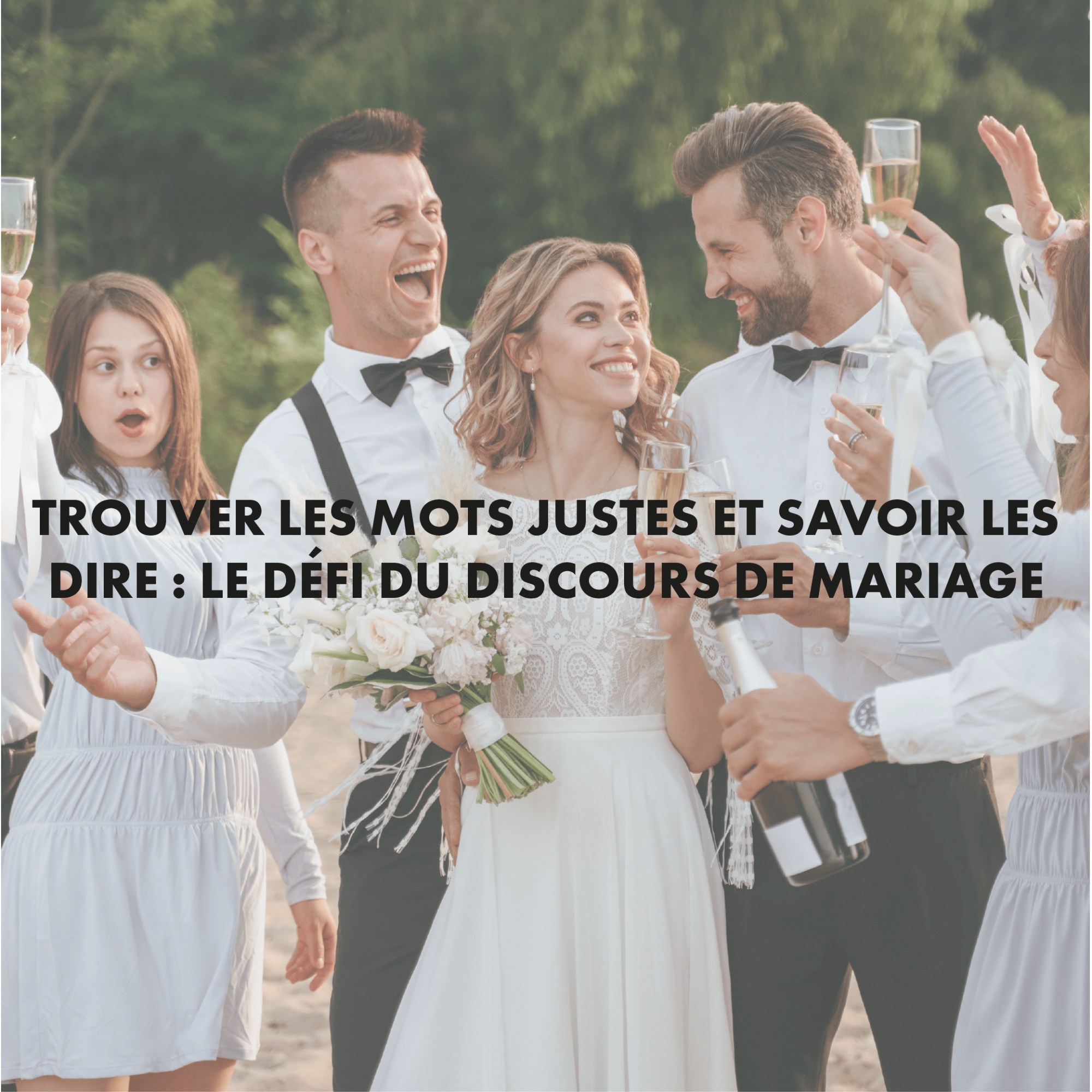 Maison du Mariage Article Defi discours de mariage