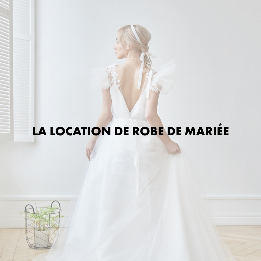 la location de robe de mariee